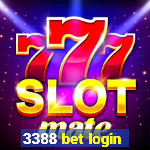 3388 bet login